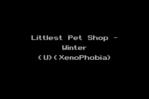 Littlest Pet Shop - Winter (U)(XenoPhobia)