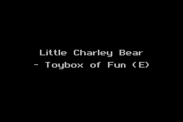 Little Charley Bear - Toybox of Fun (E)