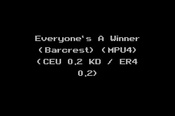 Everyone's A Winner (Barcrest) (MPU4) (CEU 0.2 KD / ER4 0.2)