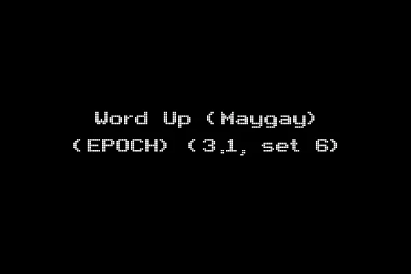 Word Up (Maygay) (EPOCH) (3.1, set 6)