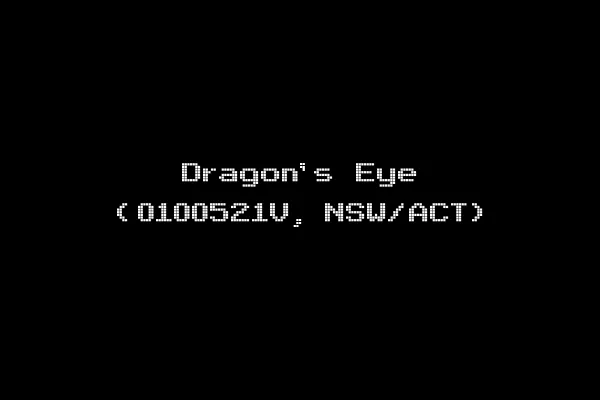 Dragon's Eye (0100521V, NSW/ACT)