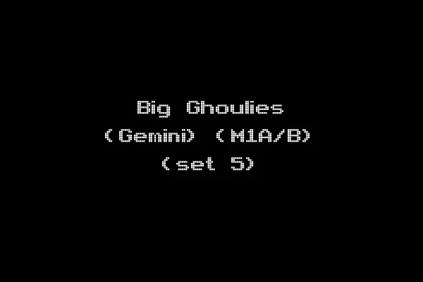 Big Ghoulies (Gemini) (M1A/B) (set 5)