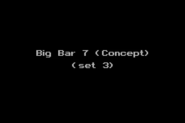 Big Bar 7 (Concept) (set 3)