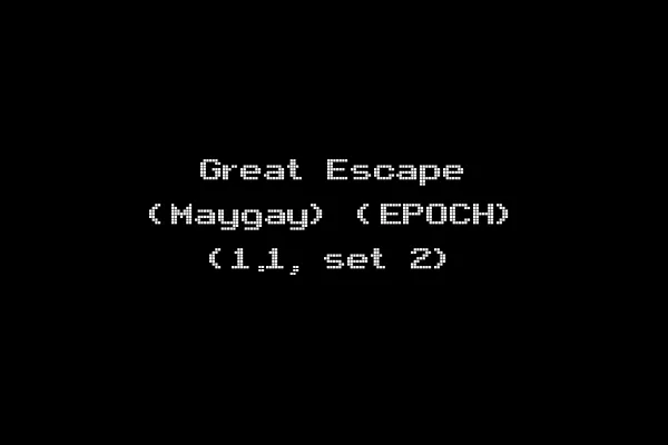 Great Escape (Maygay) (EPOCH) (1.1, set 2)