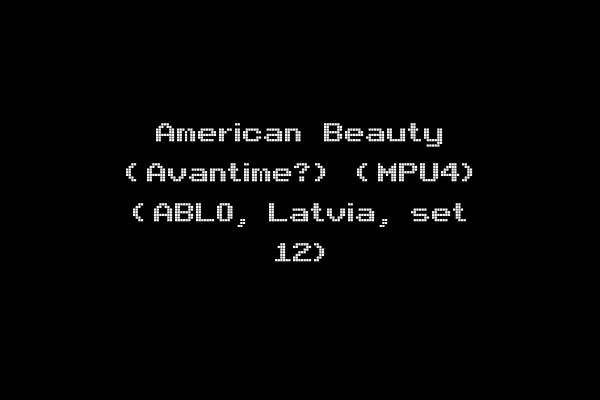 American Beauty (Avantime?) (MPU4) (ABL0, Latvia, set 12)