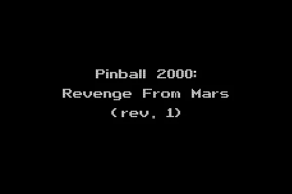 Pinball 2000: Revenge From Mars (rev. 1)