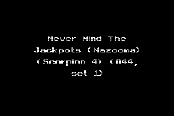 Never Mind The Jackpots (Mazooma) (Scorpion 4) (044, set 1)