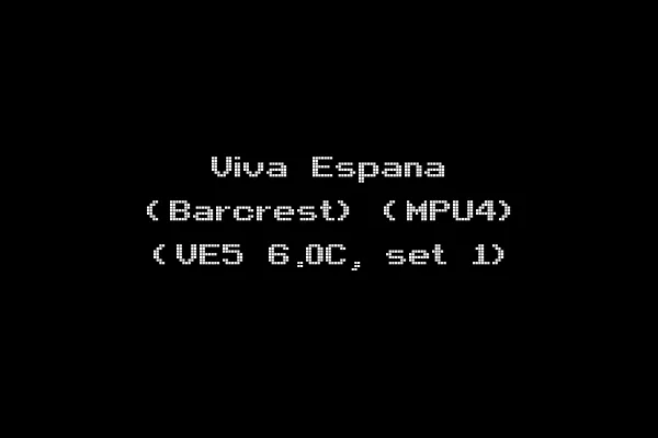 Viva Espana (Barcrest) (MPU4) (VE5 6.0C, set 1)