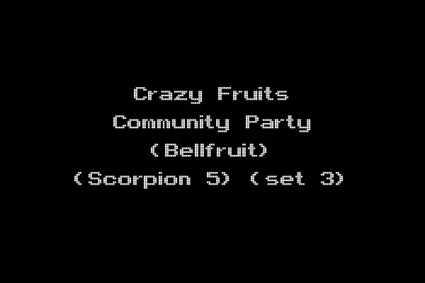 Crazy Fruits Community Party (Bellfruit) (Scorpion 5) (set 3)