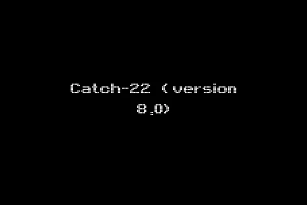 Catch-22 (version 8.0)