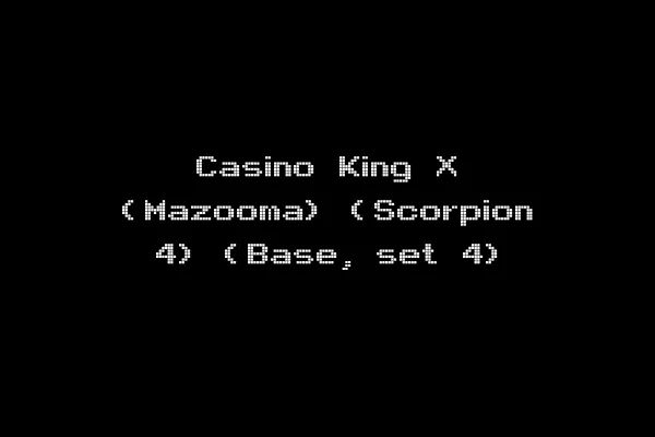 Casino King X (Mazooma) (Scorpion 4) (Base, set 4)