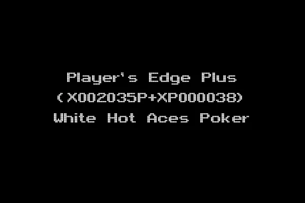 Player's Edge Plus (X002035P+XP000038) White Hot Aces Poker