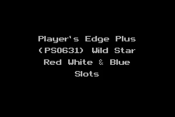 Player's Edge Plus (PS0631) Wild Star Red White & Blue Slots