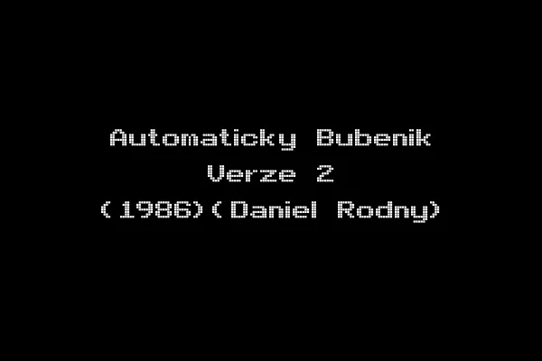 Automaticky Bubenik Verze 2 (1986)(Daniel Rodny)