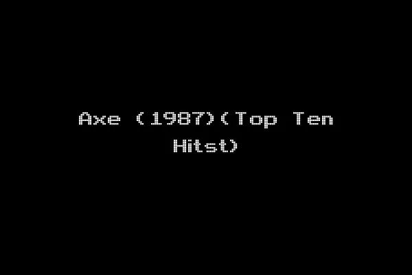 Axe (1987)(Top Ten Hitst)