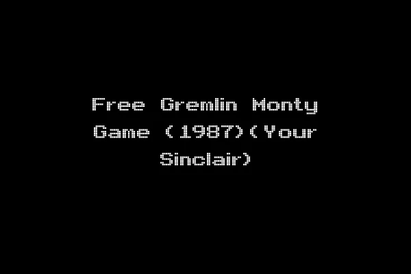 Free Gremlin Monty Game (1987)(Your Sinclair)