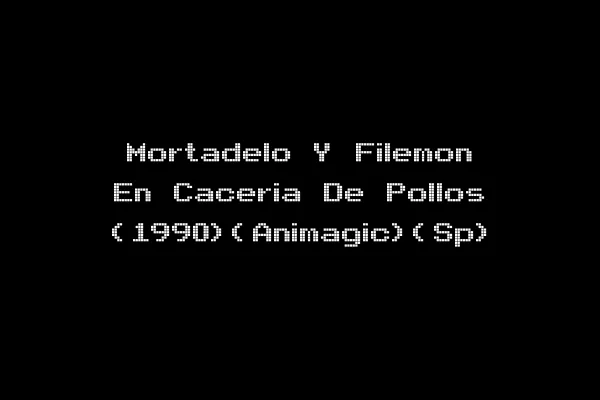 Mortadelo Y Filemon En Caceria De Pollos (1990)(Animagic)(Sp)
