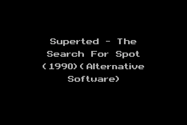 Superted - The Search For Spot (1990)(Alternative Software)