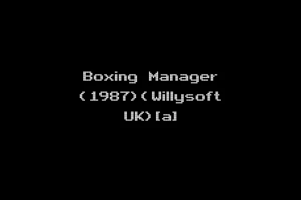Boxing Manager (1987)(Willysoft UK)[a]