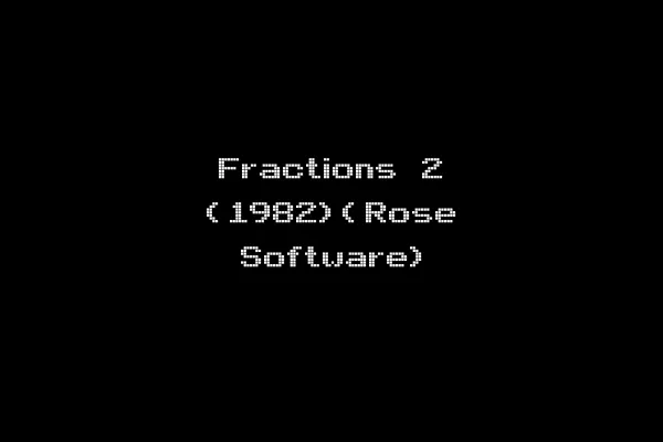 Fractions 2 (1982)(Rose Software)