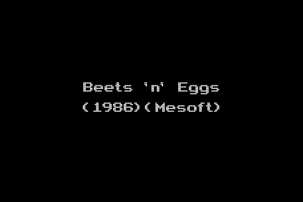 Beets 'n' Eggs (1986)(Mesoft)