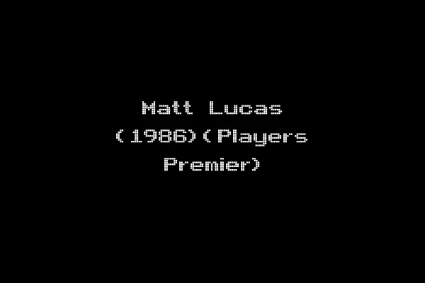 Matt Lucas (1986)(Players Premier)