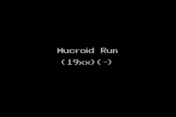 Mucroid Run (19xx)(-)