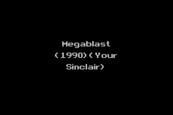 Megablast (1990)(Your Sinclair)