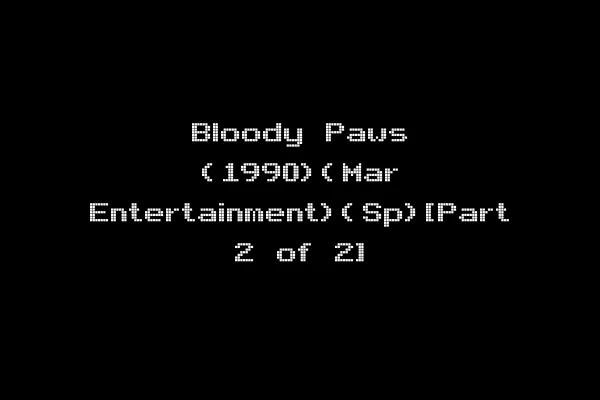 Bloody Paws (1990)(Mar Entertainment)(Sp)[Part 2 of 2]
