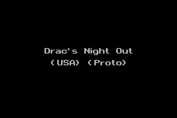 Drac's Night Out (USA) (Proto)