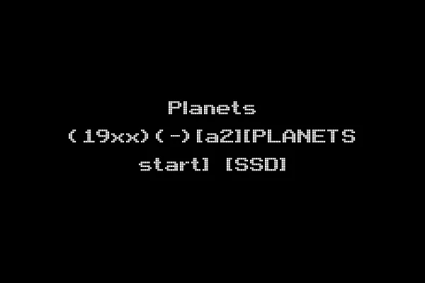 Planets (19xx)(-)[a2][PLANETS start] [SSD]