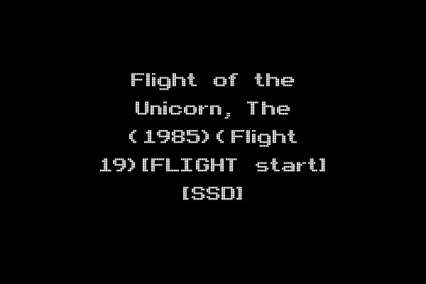 Flight of the Unicorn, The (1985)(Flight 19)[FLIGHT start] [SSD]