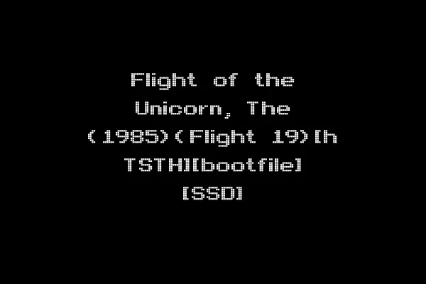 Flight of the Unicorn, The (1985)(Flight 19)[h TSTH][bootfile] [SSD]