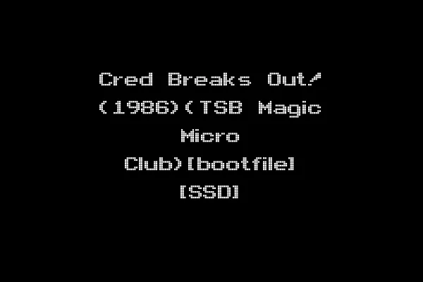 Cred Breaks Out! (1986)(TSB Magic Micro Club)[bootfile] [SSD]