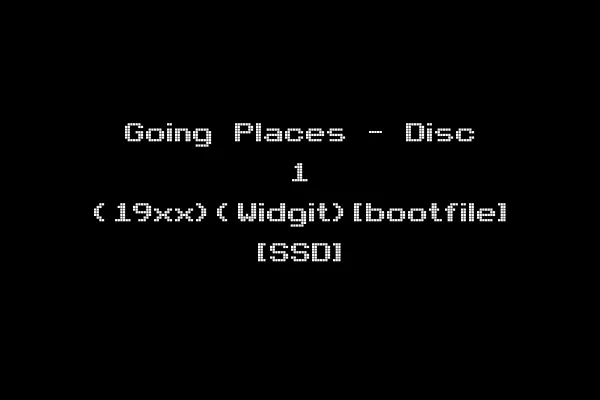Going Places - Disc 1 (19xx)(Widgit)[bootfile] [SSD]