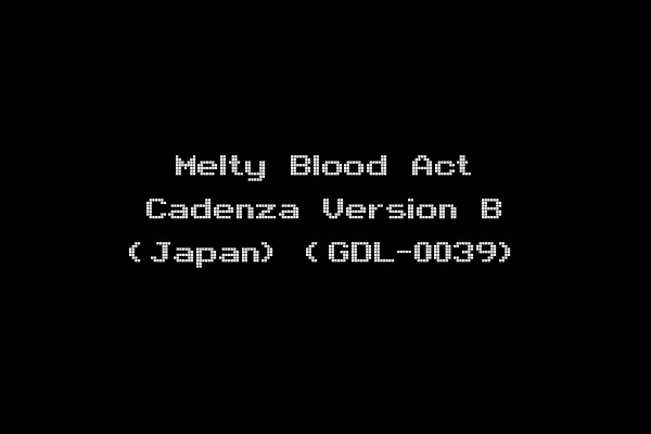 Melty Blood Act Cadenza Version B (Japan) (GDL-0039)