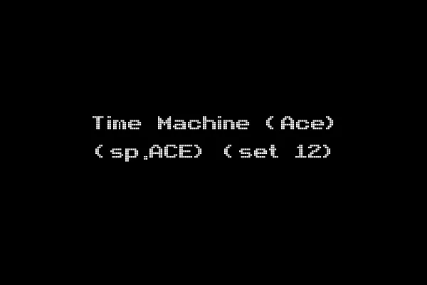 Time Machine (Ace) (sp.ACE) (set 12)