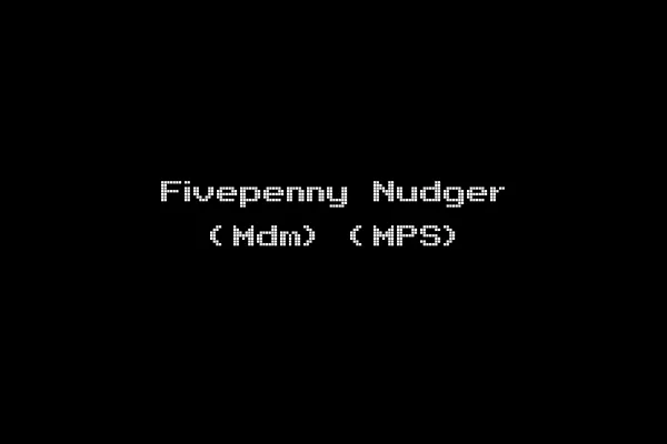 Fivepenny Nudger (Mdm) (MPS)
