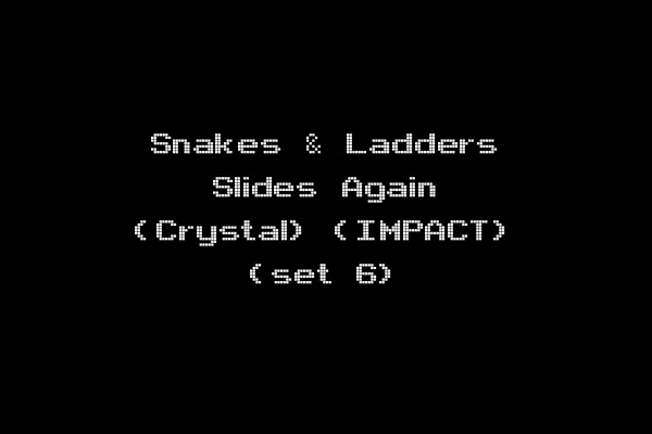 Snakes & Ladders Slides Again (Crystal) (IMPACT) (set 6)