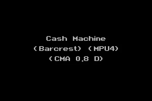 Cash Machine (Barcrest) (MPU4) (CMA 0.8 D)