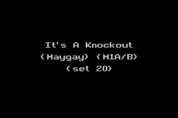 It's A Knockout (Maygay) (M1A/B) (set 20)