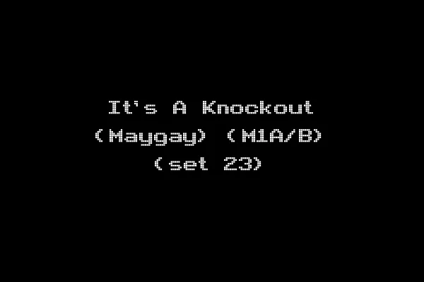 It's A Knockout (Maygay) (M1A/B) (set 23)