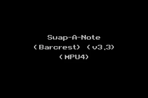 Swap-A-Note (Barcrest) (v3.3) (MPU4)