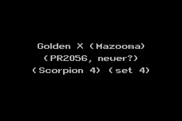 Golden X (Mazooma) (PR2056, newer?) (Scorpion 4) (set 4)