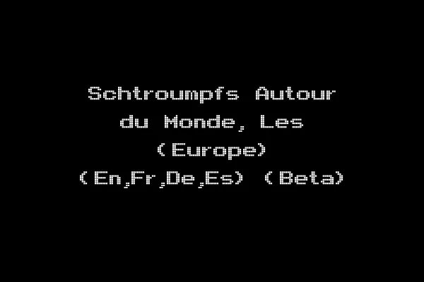 Schtroumpfs Autour du Monde, Les (Europe) (En,Fr,De,Es) (Beta)