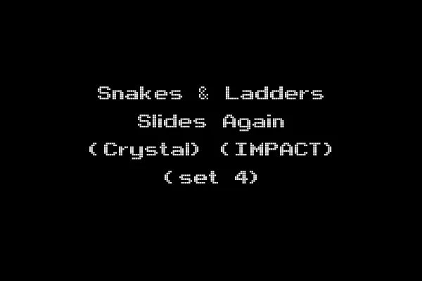 Snakes & Ladders Slides Again (Crystal) (IMPACT) (set 4)