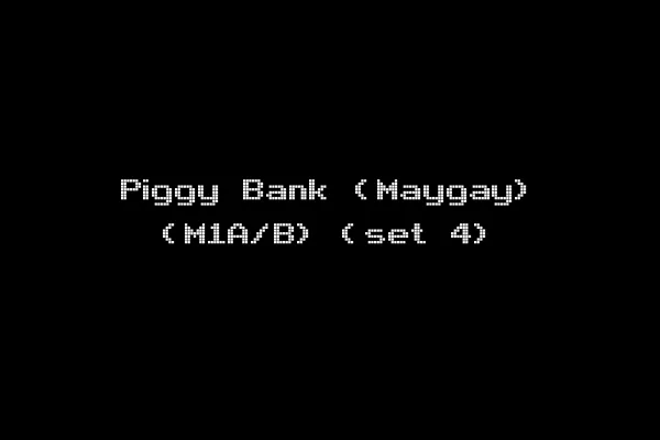 Piggy Bank (Maygay) (M1A/B) (set 4)