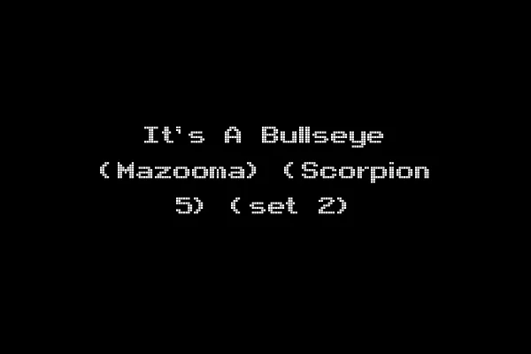 It's A Bullseye (Mazooma) (Scorpion 5) (set 2)