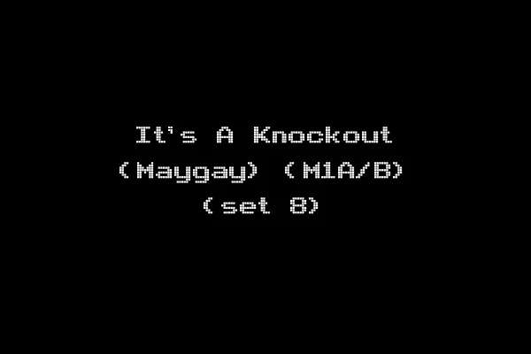 It's A Knockout (Maygay) (M1A/B) (set 8)