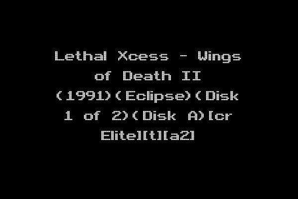 Lethal Xcess - Wings of Death II (1991)(Eclipse)(Disk 1 of 2)(Disk A)[cr Elite][t][a2]